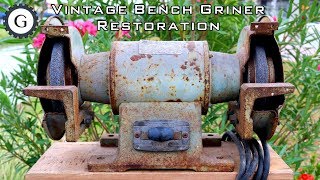 Vintage Bench Grinder Restoration [1974 Bench Grinder]