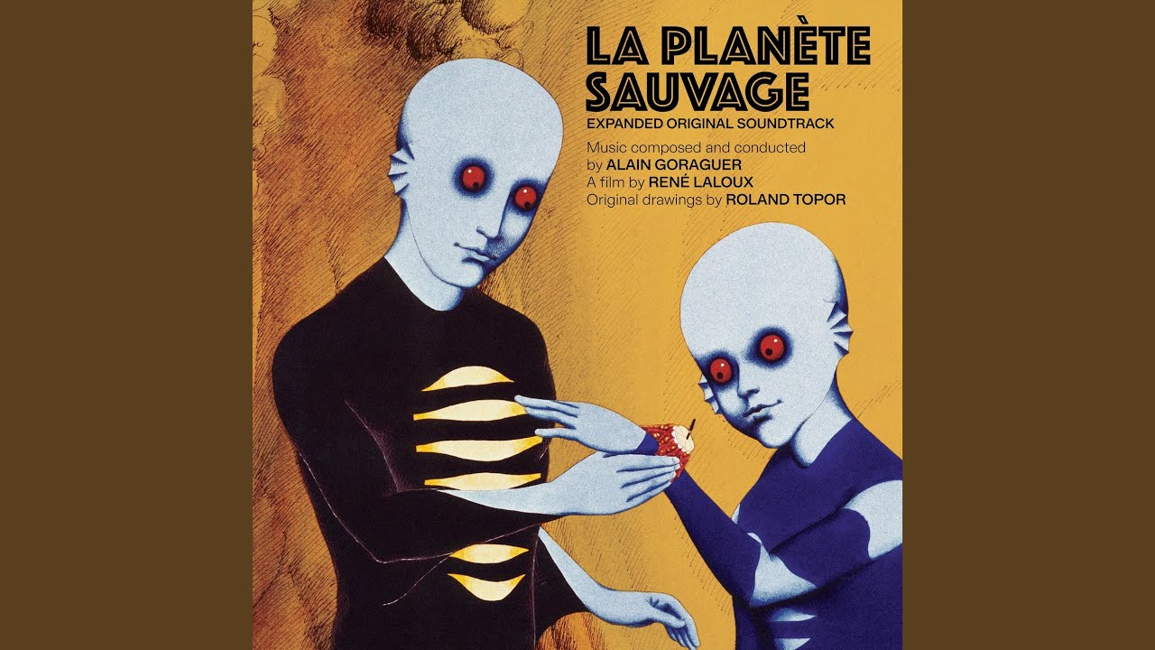 Générique (Début) (Bande orginale du film "La planète sauvage") - YouTube