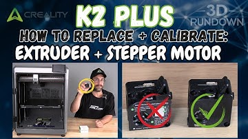 Creality K2 Plus: Replace Extruder + Stepper Motor. Calibrate. Test. *NEW version*