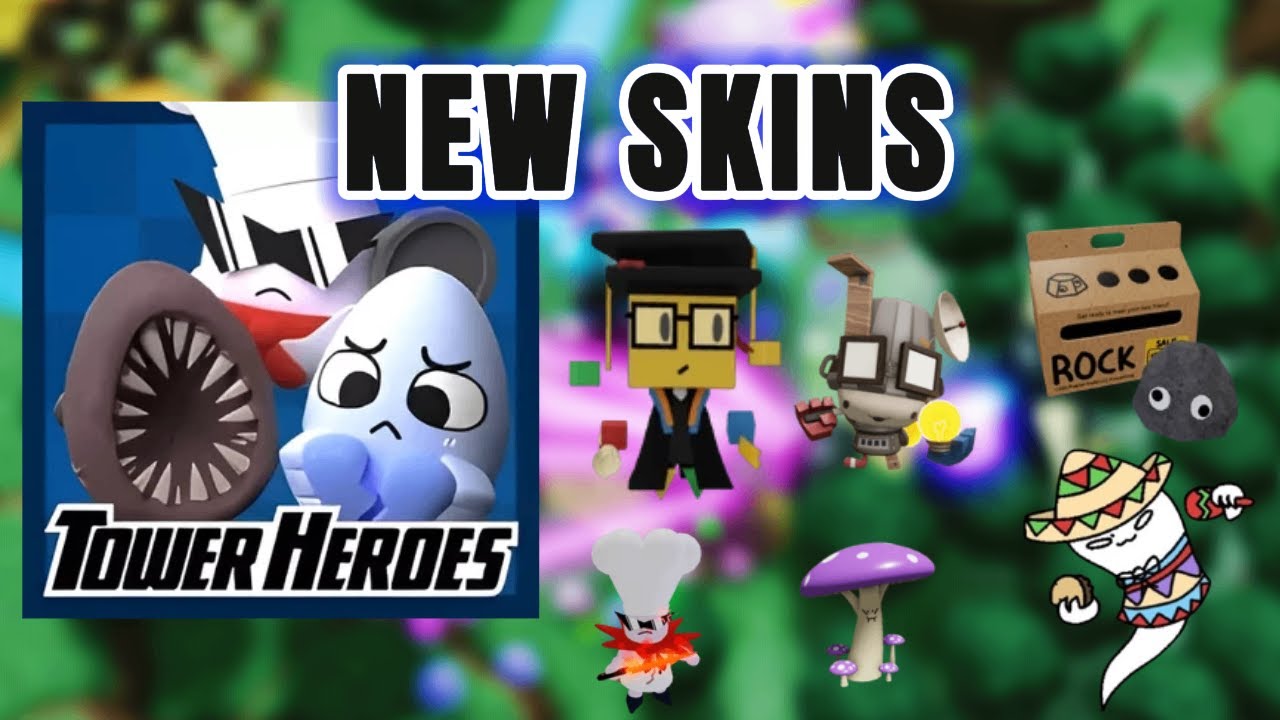 NEW Tower Heroes New Skin Showcase!! - YouTube