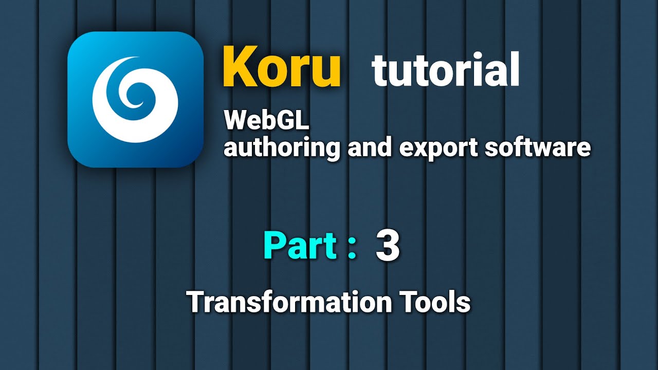 003. Transformation Tools in koru - YouTube