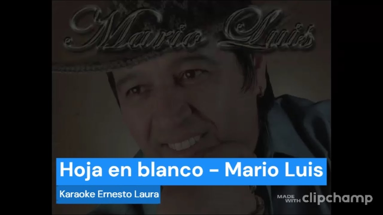 Mario Luis Hoja En Blanco (letra) YouTube
