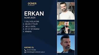Erkan Acar Geli̇n Etti̇ler 2025 Full Albüm Güner Plak Vs Kaset