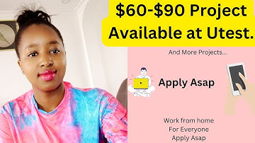 Test and Earn. $60 Project Available on uTest Now; Among Other Projects. Recommended for Students