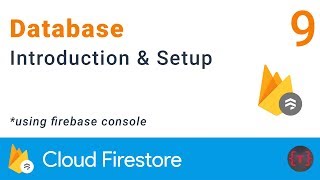 Firebase Firestore Introduction and Setup