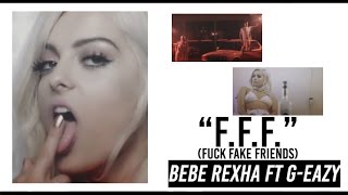 Bebe Rexha feat. G-Eazy // F.F.F. (Fuck Fake Friends) || Traducido al Español