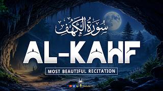 Surah Kahf ( سورة الكهف ) Most Beautiful Recitation By Sheikh Alaa Aqel | SURAH KAHF | SURAH AL KAHF