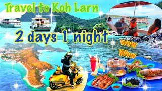Travel to Koh Larn, Pattaya, two days, one night, have fun with us. #ep16 #thailand #pattaya#please
