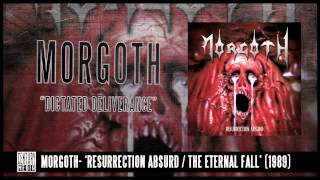 MORGOTH - Dictated Deliverance (ALBUM TRACK)