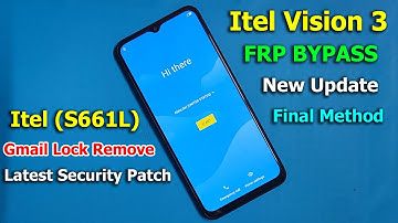 Itel Vision 3 (S661L) FRP BYPASS 2023 Latest Security Patch | New Update | Bypass Method Failed |