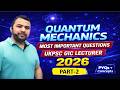 UKPSC GIC Lecturer 2026 | Part -2 | Dual Nature of Matter and Radiation Top Questions
