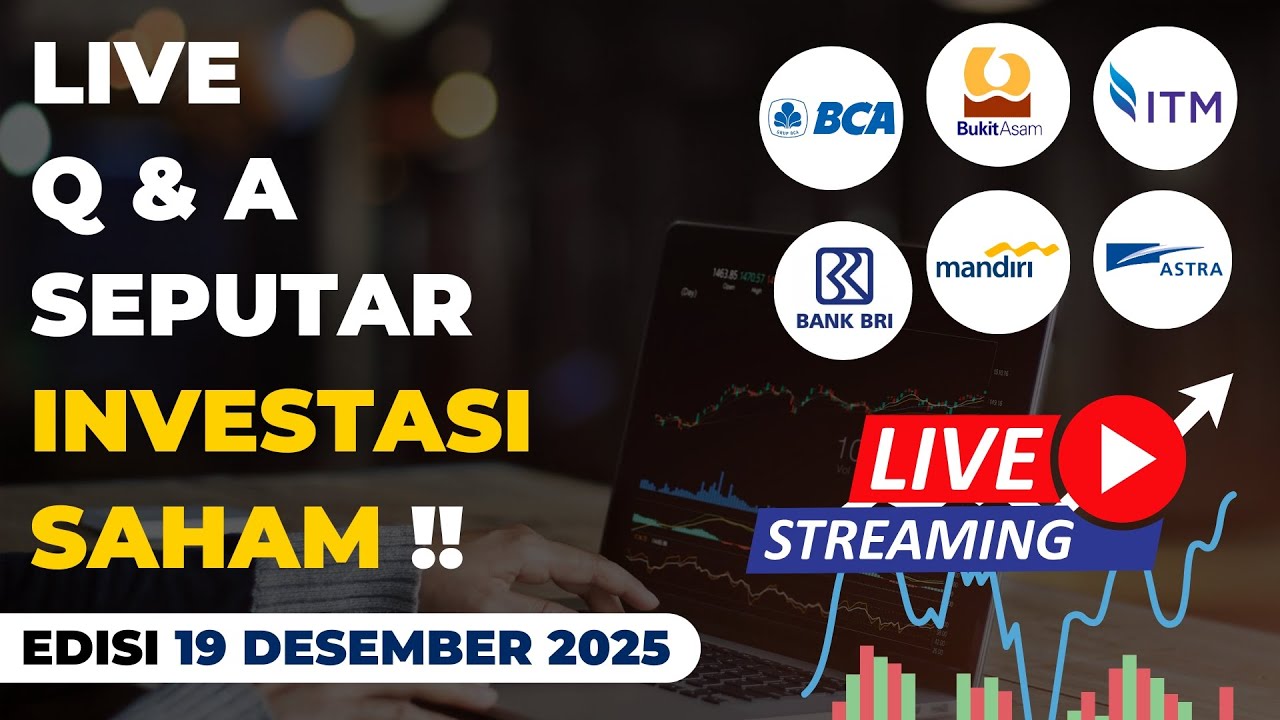 Live Q&A Bahas Investasi Saham | Live Edisi 19 Desember 2025 !!