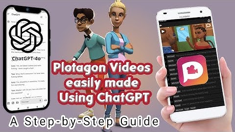 Create Stunning Plotagon Videos Using ChatGPT on Your Phone: A Step-by-Step Guide