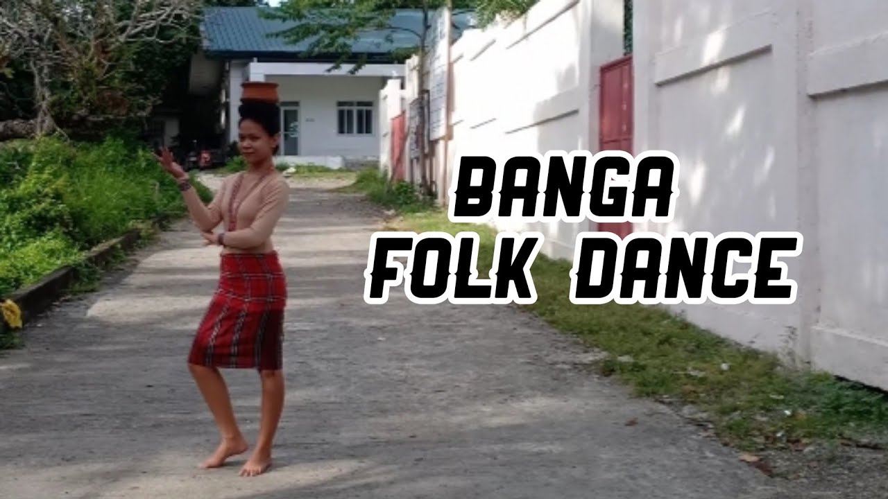 BANGA FOLK DANCE