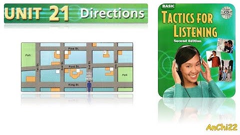 Unit 21 Directions - Tactics for Listening Basic