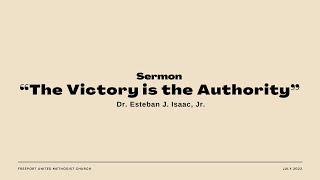 The Victory is the Authority