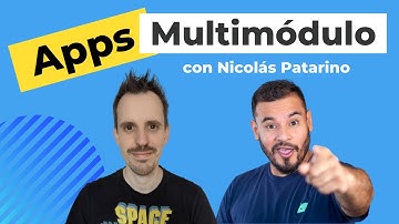 Modularización en Android: Capas vs Features, con Nicolás Patarino [+ Training Gratis]