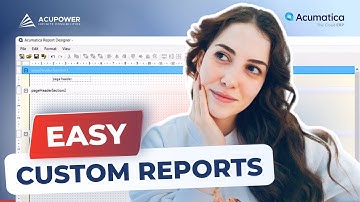 Acumatica Report Designer Tutorial. Custom Reports. Part 1