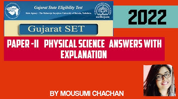 GSET 2022 | Physical Science Paper II | Detailed Solutions | Part 1
