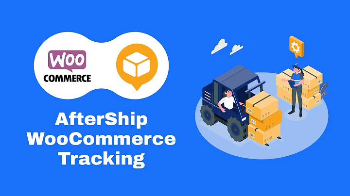 Enhance Order Tracking with AfterShip WooCommerce Plugin