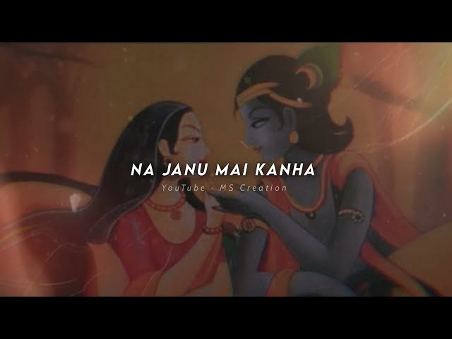 Kya Ho Raha Kyu Ho Raha Whatsapp Status | Radhe Krishna Whatsapp Status | Latest Whtaspp Status 2022 class=