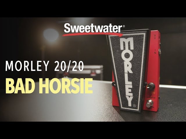 Morley 20/20 Bad Horsie Wah Pedal Demo - YouTube