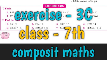 exercise 3C class 7 maths |composit maths | S chand maths | #decimals #division_of_decimals