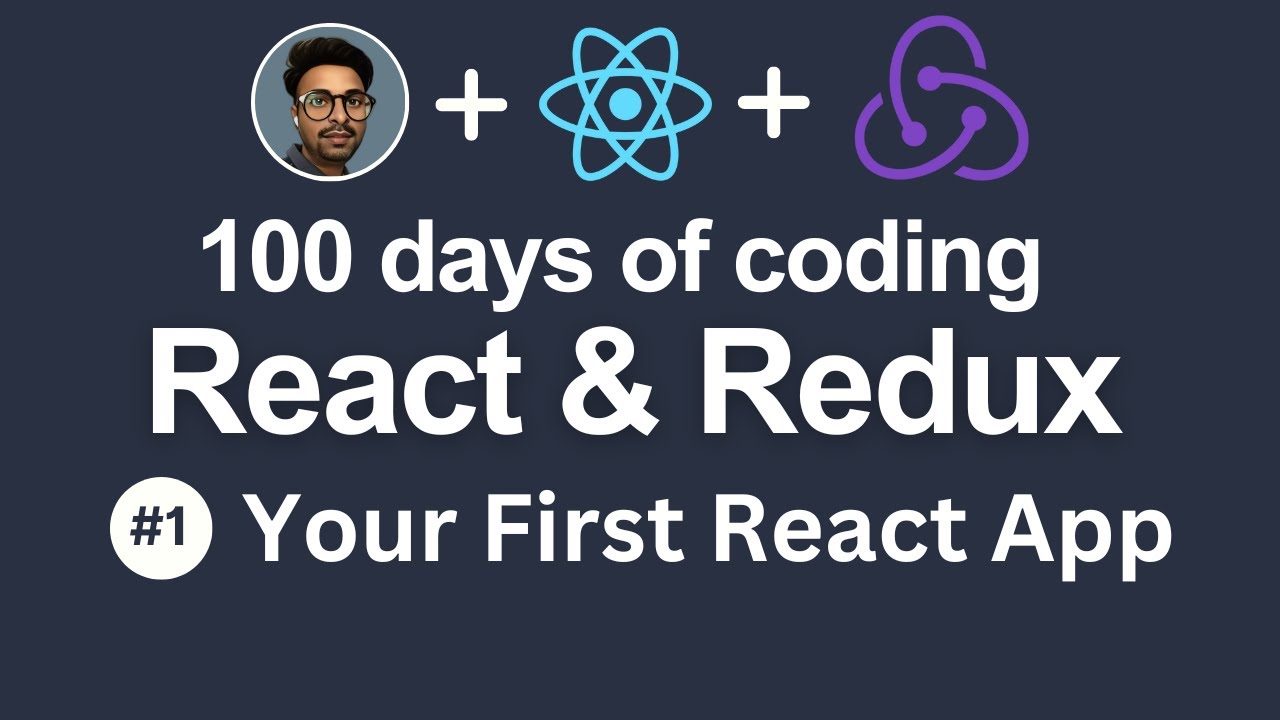 Day #01 - First React App - YouTube