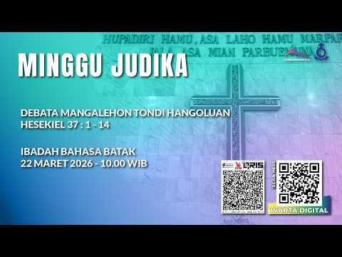 IBADAH BAHASA BATAK 10.00 - 22 MARET 2026
