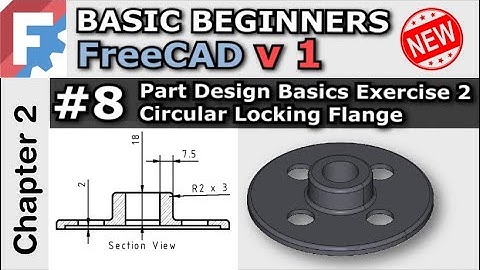 Basis Beginners FreeCAD v1 / 0.22 Les 8 Onderdeelontwerp Basisoefening 2 | Project met ronde flens