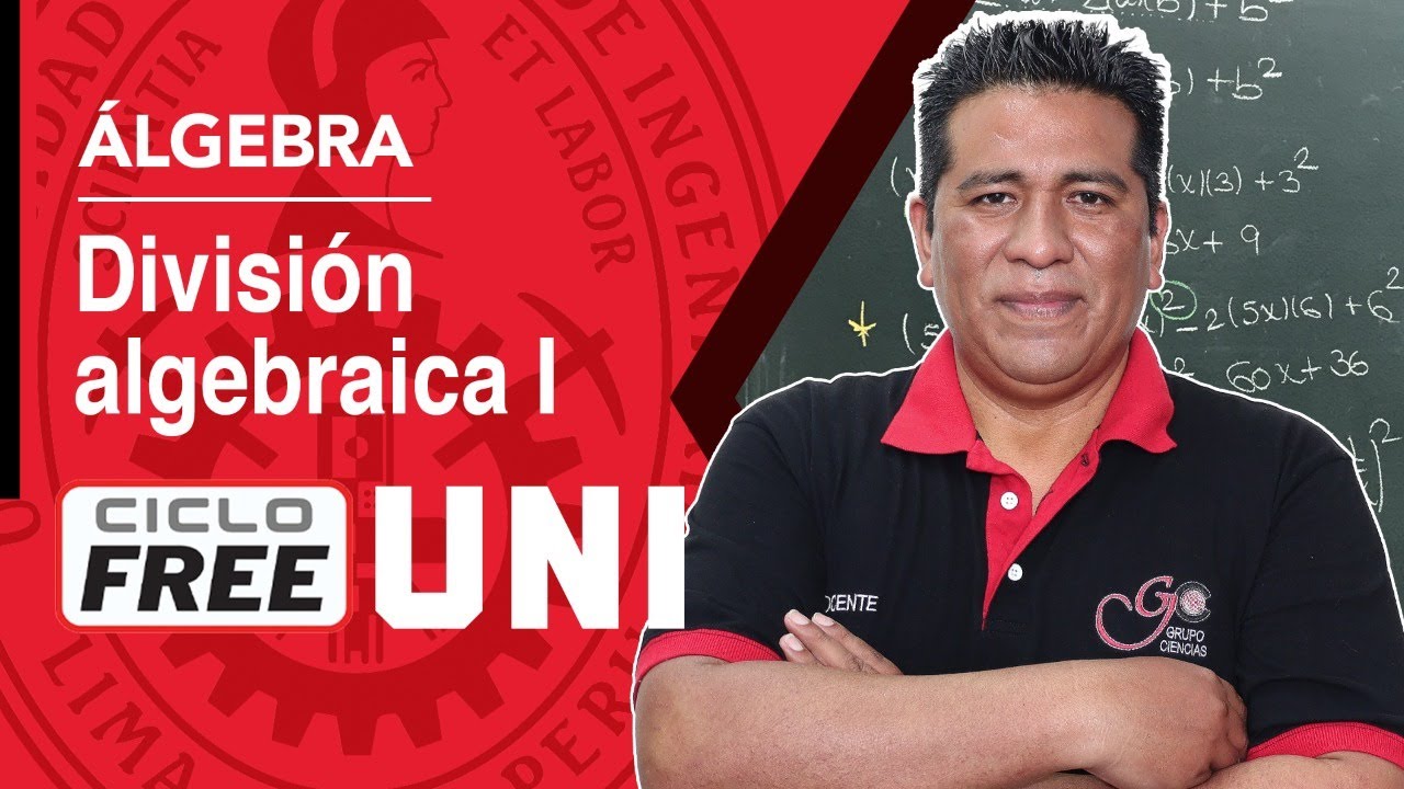ÁLGEBRA - División algebraica 01 [CICLO FREE]