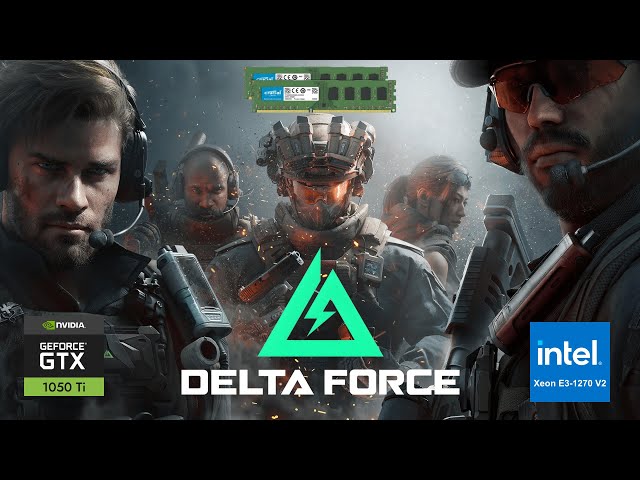 Delta Force in GTX 1050 Ti, XEON E3-1270 V2 (I7 3770), 16GB RAM