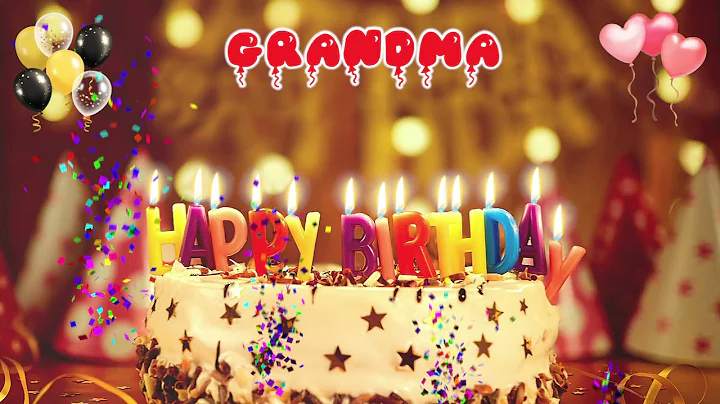 GRANDMA Birthday Song – Happy Birthday to You