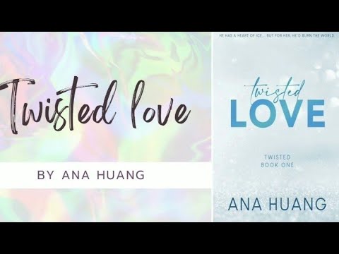 Reseña #885 - Twisted Love, Ana Huang