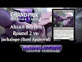 [GP Mishiro] Abzan Berries R2 vs Bant Approval (Revolution Custom MTG)