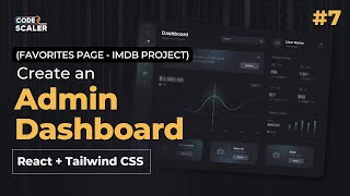 Admin Dashboard using React and Tailwind CSS | Admin Panel in React | React JS Complete Course 2023