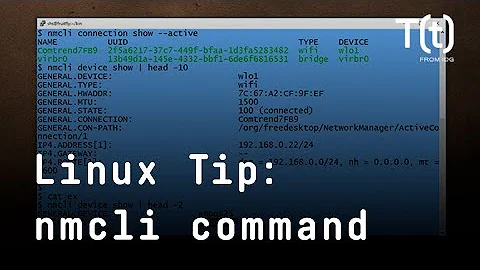 How to use the nmcli command: Linux Tip