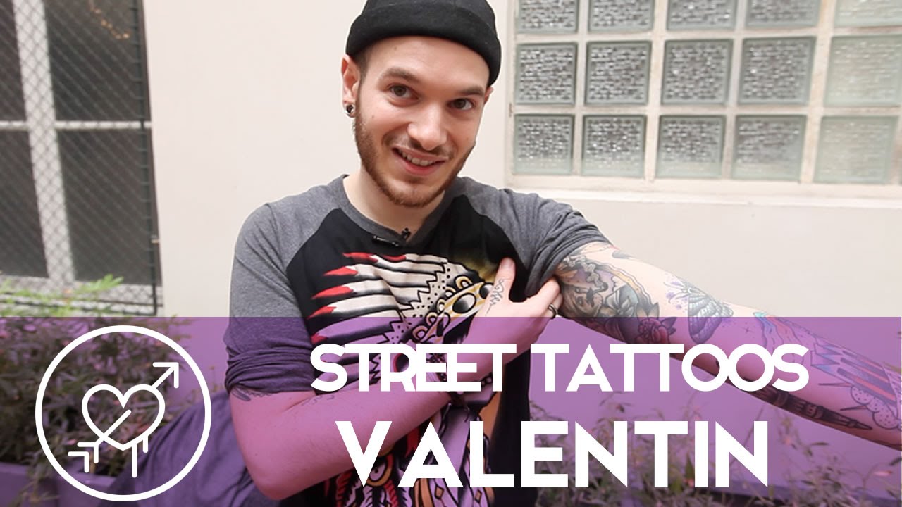 Street Tattoos - Valentin