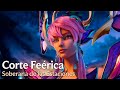 Soberana de las Estaciones | Tráiler Corte Feérica 2023 4k - League of Legends