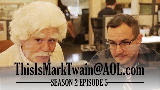 Mark Twain & Jason Horton Take on Wikipedia!  - ThisIsMarkTwain@aol.com - Season 2 Ep 5