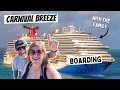 Boarding carnival breeze with the family