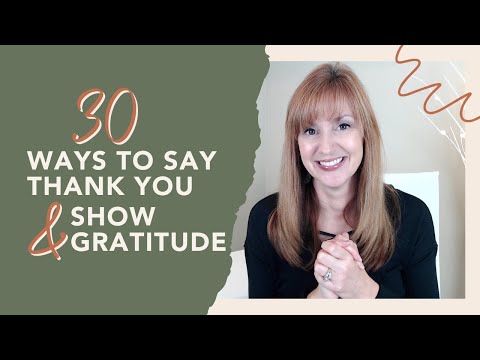 30 Ways to Say Thank You and Show Gratitude