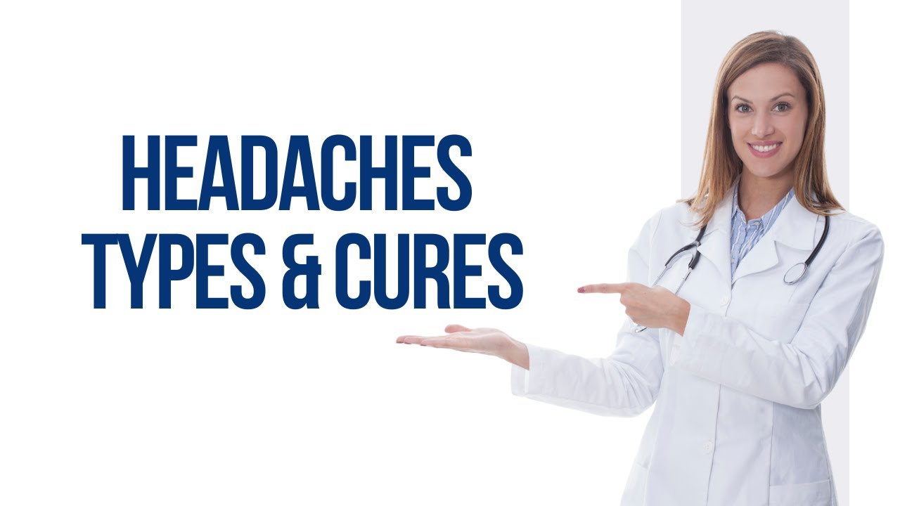 5 Types of Headaches and How to Get Rid of Them Fast - YouTube
