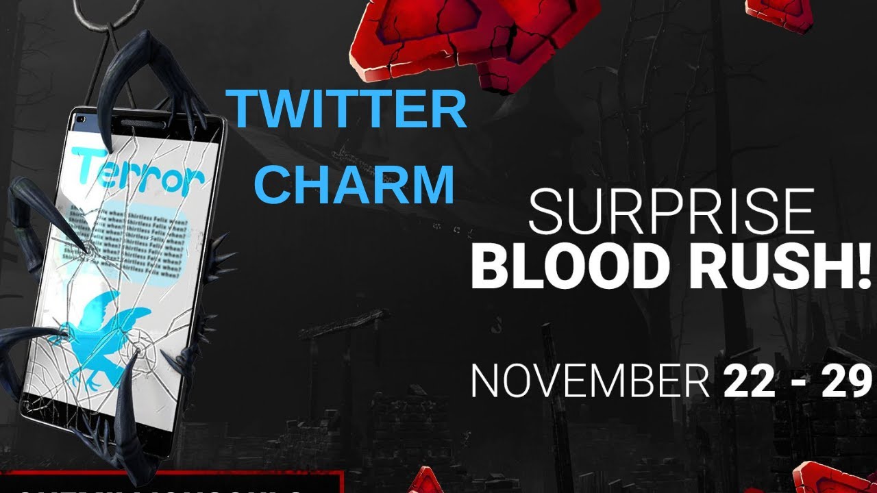Dead By Daylight Twitter 1M Followers Celebration | Charm , Blood Rush!