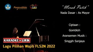 Download Lagu ⭕ KARAOKE + LIRIK - MERAH PUTIH - As MAYOR - LAGU PILIHAN WAJIB FLS2N 2022 MP3