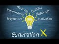 Generation X |full explain |