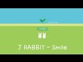 [THAISUB] J Rabbit - 웃으며 넘길래 (Smile)