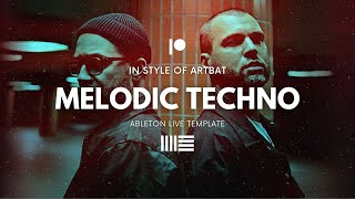 Artbat Melodic Techno | Ableton Project File, Template [EP20]