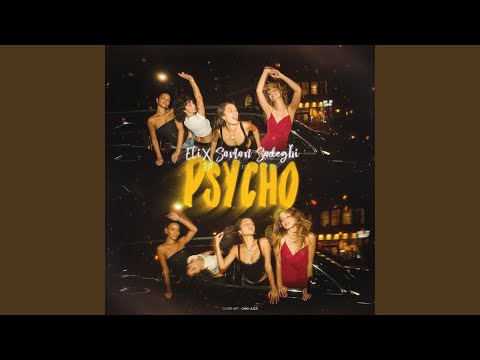 Psycho Feat Eli 