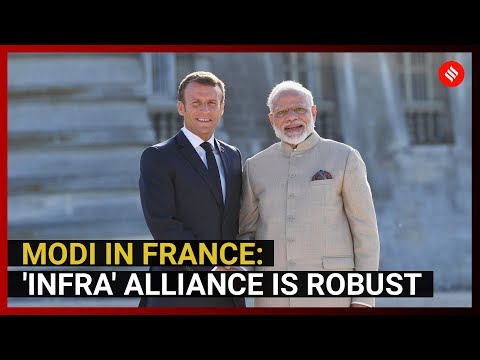 Modi in France: 'InFra' alliance is robust